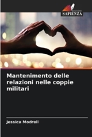 Mantenimento delle relazioni nelle coppie militari (Italian Edition) 6209349196 Book Cover