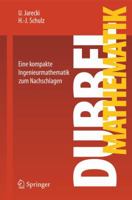 Dubbel Mathematik: Eine kompakte Ingenieurmathematik zum Nachschlagen 3642220584 Book Cover