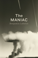 The Maniac 0593654471 Book Cover