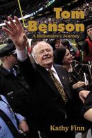 Tom Benson: Billlionaire on the Bayou 145562232X Book Cover