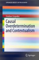 Causal Overdetermination and Contextualism 3319338005 Book Cover