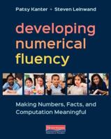 Developing Numerical Fluency: Making Numbers, Facts, and Computation Meaningful 0325093121 Book Cover