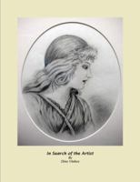 In Search of the Artist 0578098288 Book Cover