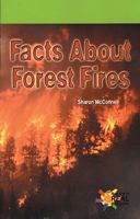 Facts Abt Forest Fires 082398138X Book Cover