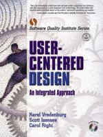 User-Centered Design: An Integrated Approach 0130912956 Book Cover