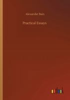 Practical Essays 1511437944 Book Cover