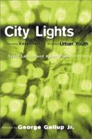 City Lights: Ministry Essentials for Reaching Urban Youth 076442386X Book Cover