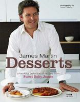 James Martin - Desserts 1844009475 Book Cover