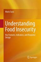 Understanding Food Insecurity 3319889257 Book Cover