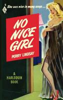 No Nice Girl 037383750X Book Cover