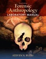 Forensic Anthropology Laboratory Manual