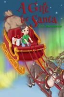 A Gift For Santa 1942840209 Book Cover