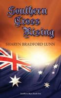 Southern Cross Rising 1941251722 Book Cover