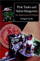 Pink Tanks & Velvet Hangovers 1883319242 Book Cover