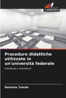 Procedure didattiche utilizzate in un'università federale: Individuale o interattivo? 6205952238 Book Cover