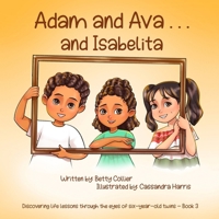 Adam and Ava . . . and Isabelita (Adam and Ava Books) B0D83T1F6V Book Cover