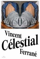 Vincent FerranE CElestial /anglais 9493146936 Book Cover