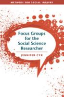 Focus Groups for the Social Science Researcher 1316638790 Book Cover