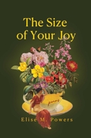Size of Your Joy: Poems 1771684402 Book Cover