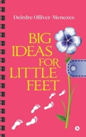 Big Ideas for Little Feet B0F4XTNZ84 Book Cover
