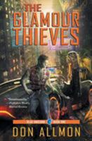 The Glamour Thieves 1626496161 Book Cover