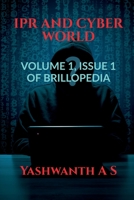 Ipr and Cyber World 1638500940 Book Cover