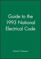 Guide to the 1993 National Electrical Code (Audel) 0020777612 Book Cover