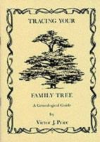 Tracing Your Family Tree 0947731504 Book Cover