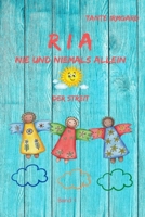 R I a: Nie und niemals allein B087619RKW Book Cover