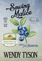 Sowing Malice 1635116279 Book Cover