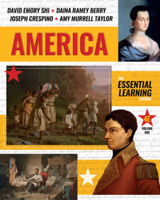 America: The Essential Learning Edition (Vol. One-Volume) 0393938026 Book Cover