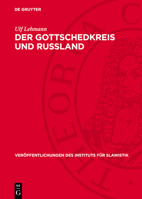 Der Gottschedkreis Und Russland: Deutsch-Russische Literaturbeziehungen Im Zeitalter Der Aufklärung 3112758501 Book Cover