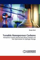 Tunable Nanoporous Carbons 383838475X Book Cover