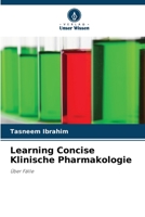 Learning Concise Klinische Pharmakologie: Über Fälle (German Edition) B0CJBLLPKG Book Cover