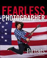 Fearless Photographer: Portraits 1435458249 Book Cover