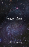Quasar Quips 1805679686 Book Cover