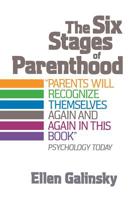 The Six Stages of Parenthood 0201105292 Book Cover