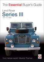 Land Rover Series III: The Essential Buyer's Guide 1845844424 Book Cover