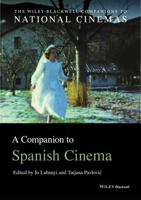 A Companion to Spanish Cinema 1119170133 Book Cover