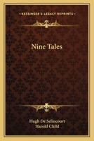 Nine Tales 1018920587 Book Cover