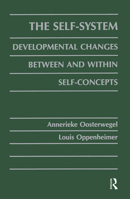 The Self-system: Developmental Changes Between and Within Self-concepts 1138989975 Book Cover