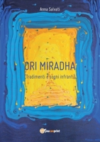 Ori Mirhada: Tradimenti e Sogni Infranti 8892609475 Book Cover