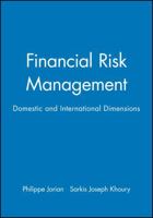 Financial Risk Management: Domestic and International Dimensions 0139786368 Book Cover