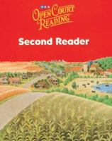 Open Court Reading: Second Reader, Grade 1 0076027805 Book Cover