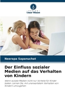 Der Einfluss sozialer Medien auf das Verhalten von Kindern (German Edition) 6208487013 Book Cover
