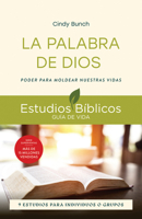 La Palabra de Dios: Poder para moldear nuestras vidas -- 9 estudios para individuos o grupos (Spanish Edition) 1514013762 Book Cover