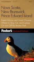 Fodor's Nova Scotia & Atlantic Canada: With New Brunswick, Prince Edward Island, and Newfoundland & Labrador (Fodor's Gold Guides) 0679004130 Book Cover