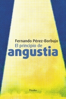 El principio de angustia 8425448387 Book Cover