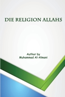 Die Religion Allahs 1805455826 Book Cover