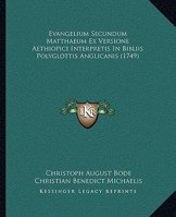Evangelium Secundum Matthaeum Ex Versione Aethiopici Interpretis in Bibliis Polyglottis Anglicanis 1165340011 Book Cover